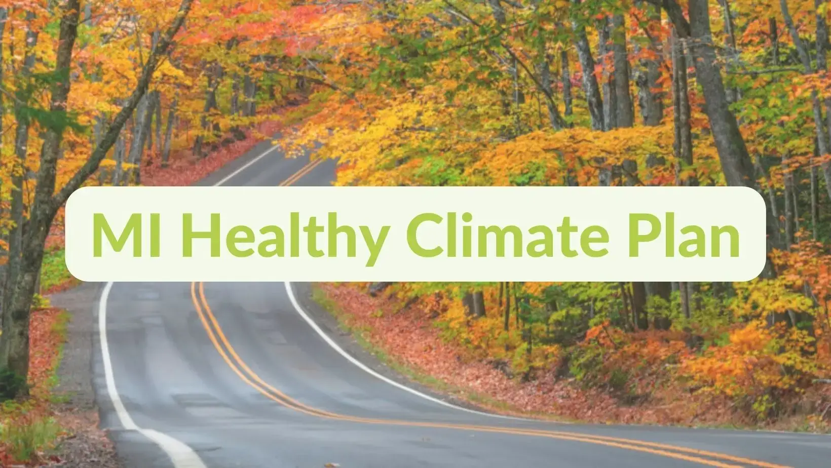 Read more about the article MI Healthy Climate Plan Introduced, Highlights strong recommendations for cleaner transportation