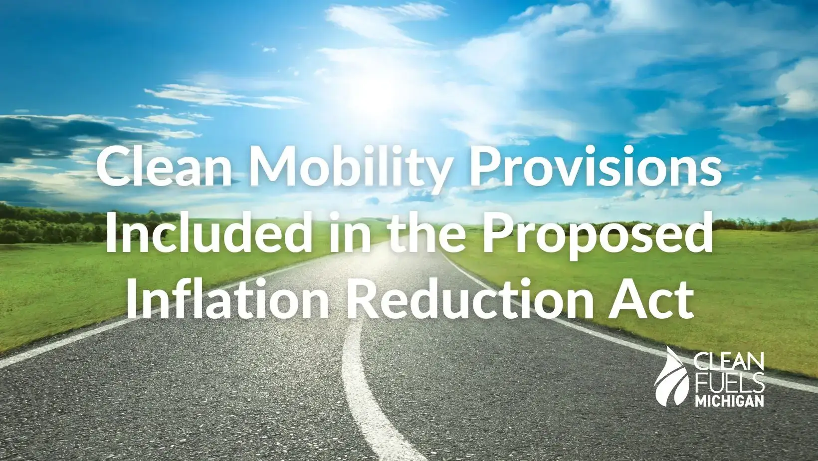 Read more about the article Clean Mobility Provisions Included in the Proposed Inflation Reduction Act