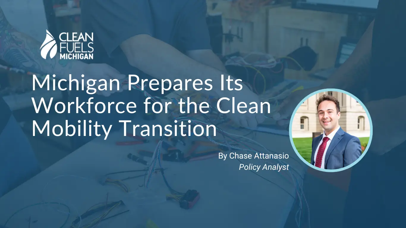Read more about the article Michigan Prepares Its Workforce for Clean Mobility Transition