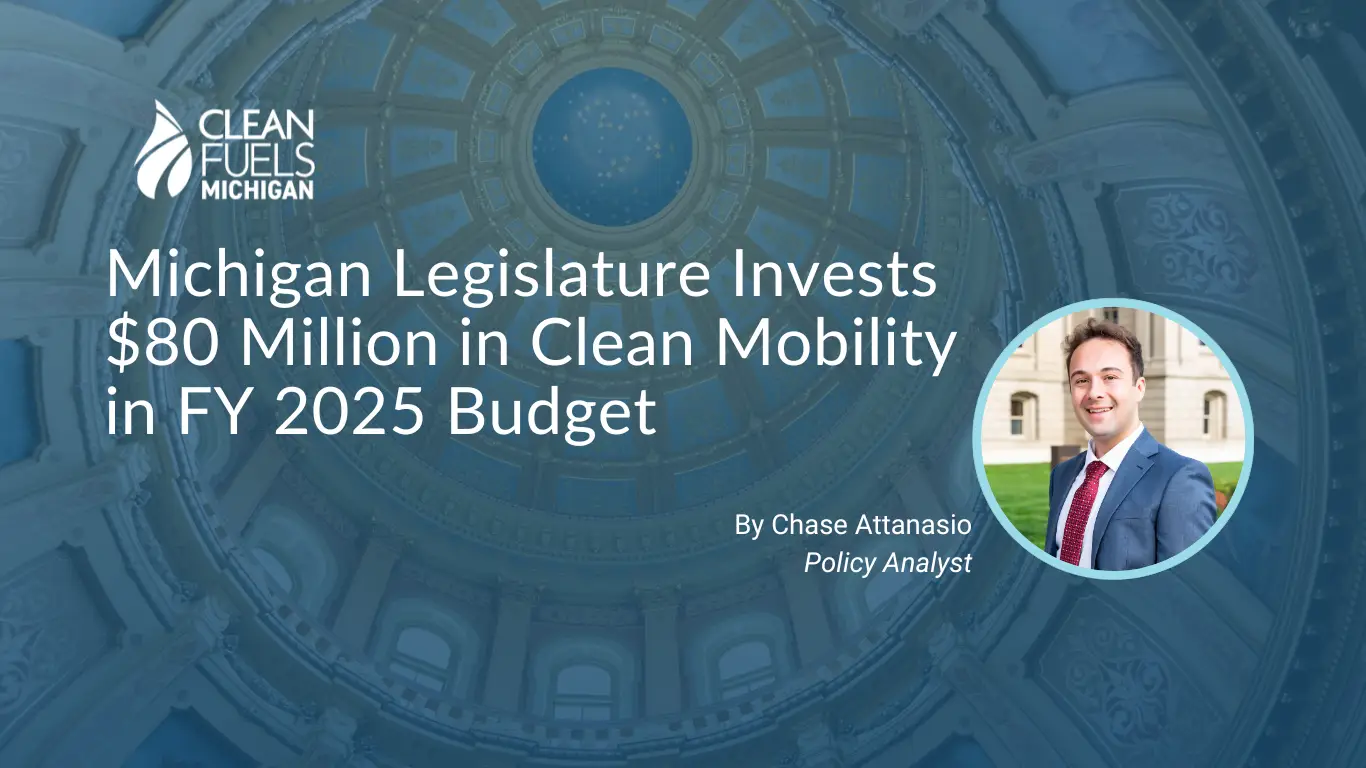 Read more about the article Michigan Legislature Invests $80 Million in Clean Mobility in FY 2025 Budget