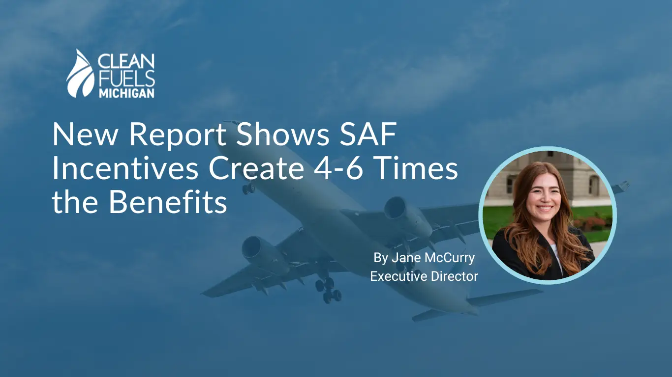Read more about the article New Report Shows SAF Incentives Create 4-6 Times the Benefits