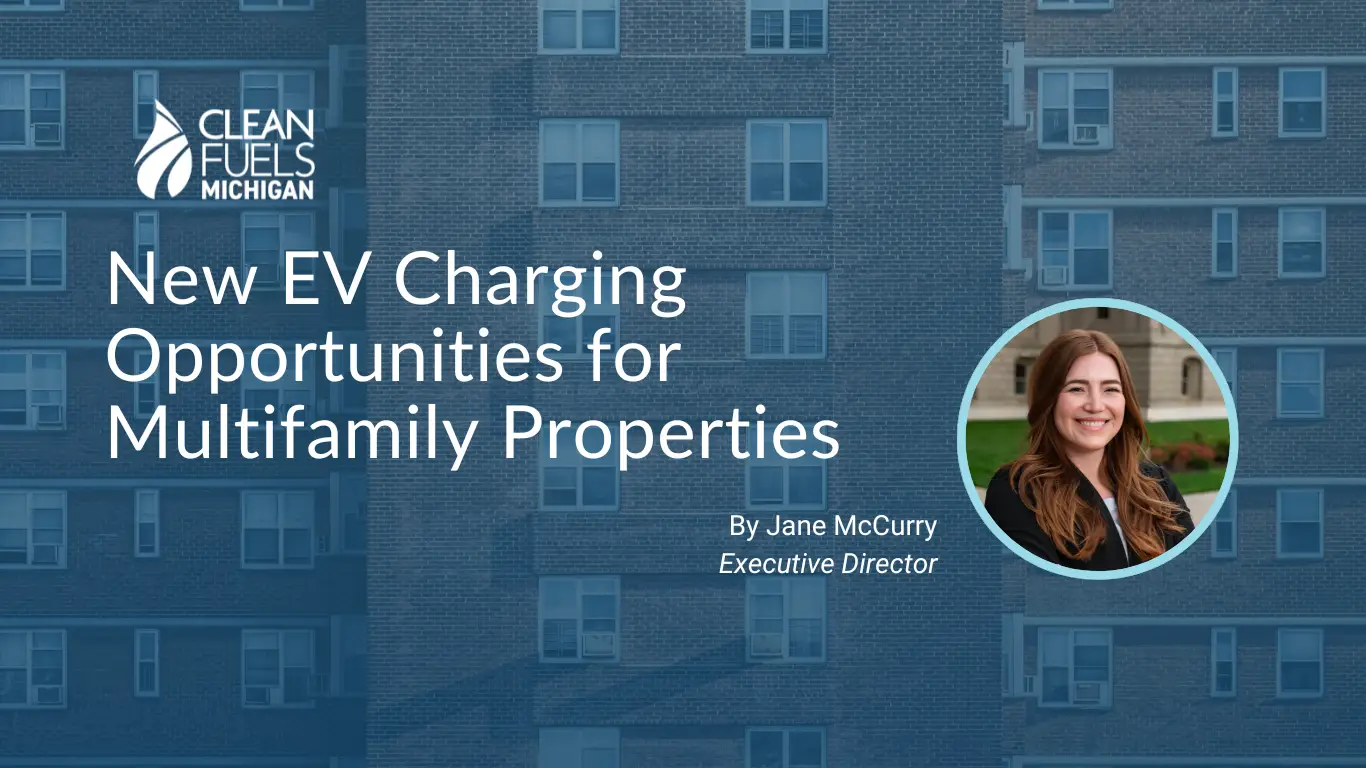 Read more about the article Michigan’s Multifamily Properties Get a Boost for EV Charging