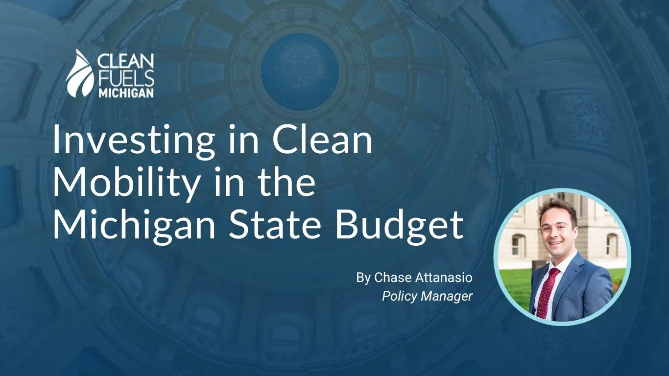 Read more about the article Investing in Clean Mobility in the Michigan State Budget